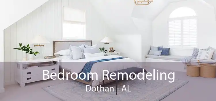 Bedroom Remodeling Dothan - AL