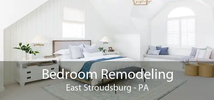 Bedroom Remodeling East Stroudsburg - PA
