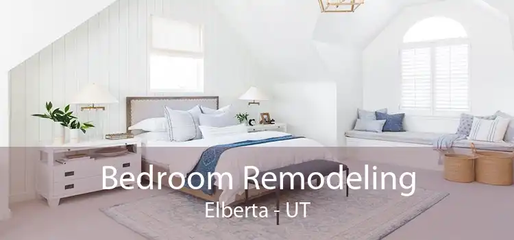 Bedroom Remodeling Elberta - UT