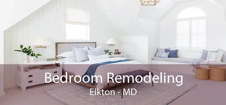 Bedroom Remodeling Elkton - MD
