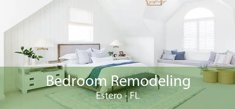 Bedroom Remodeling Estero - FL