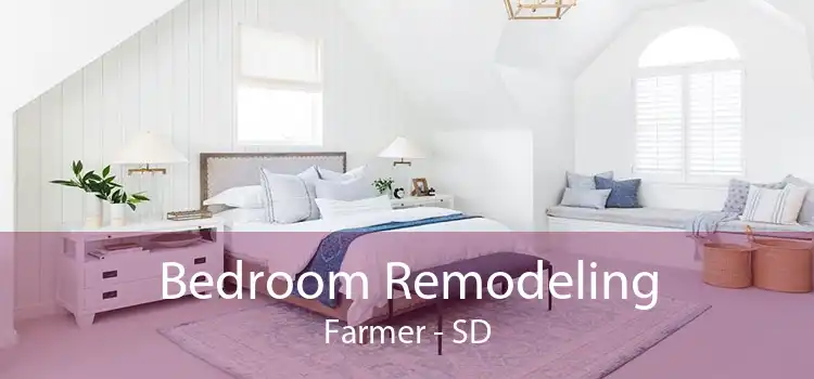 Bedroom Remodeling Farmer - SD