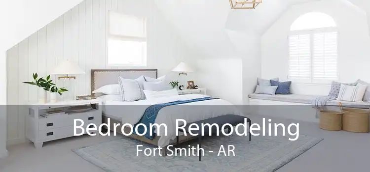 Bedroom Remodeling Fort Smith - AR