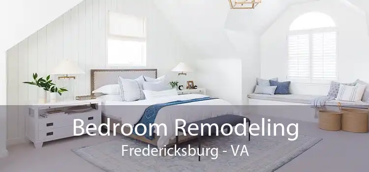 Bedroom Remodeling Fredericksburg - VA