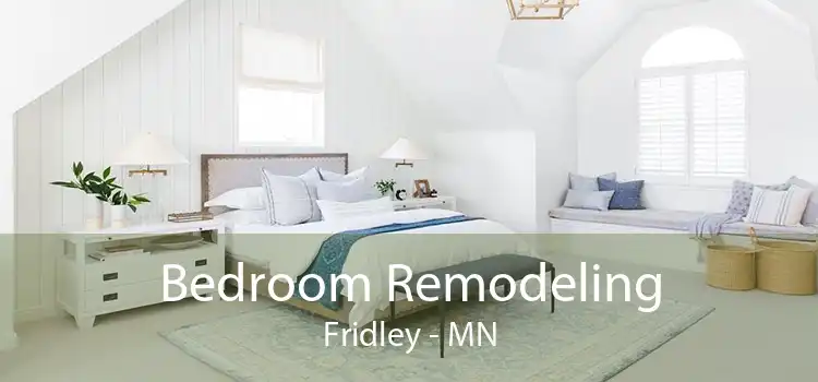 Bedroom Remodeling Fridley - MN