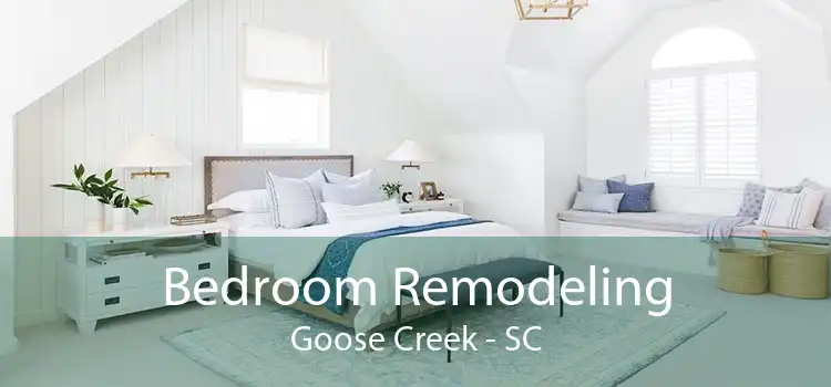 Bedroom Remodeling Goose Creek - SC