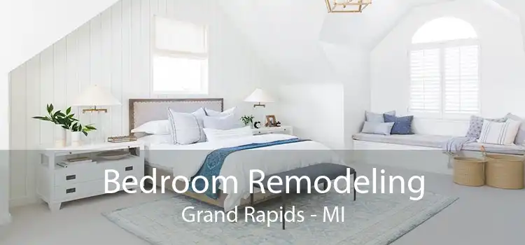 Bedroom Remodeling Grand Rapids - MI