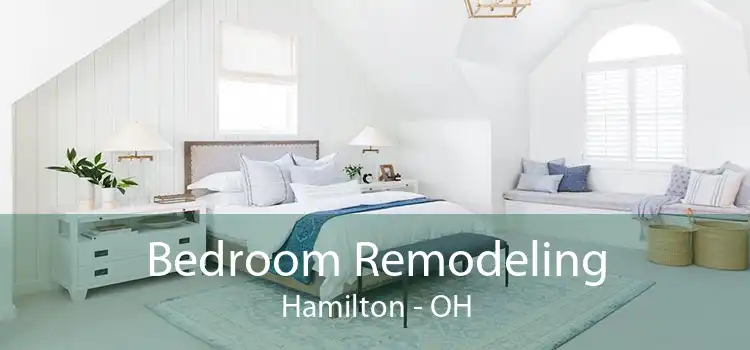 Bedroom Remodeling Hamilton - OH