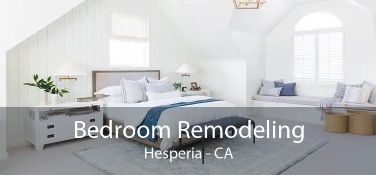 Bedroom Remodeling Hesperia - CA