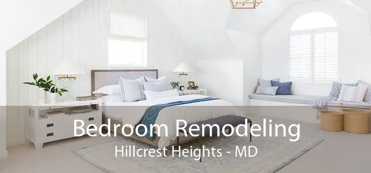 Bedroom Remodeling Hillcrest Heights - MD