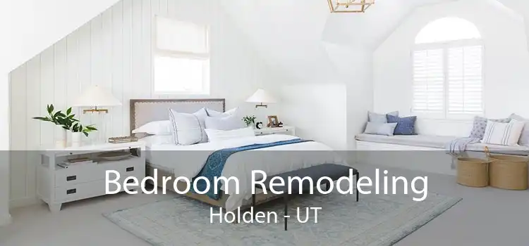 Bedroom Remodeling Holden - UT