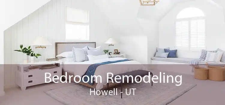 Bedroom Remodeling Howell - UT