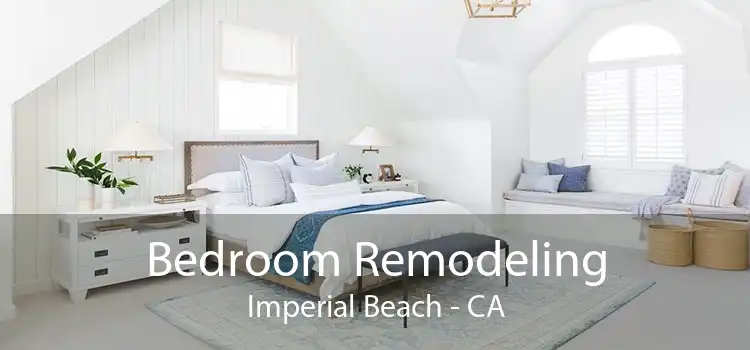 Bedroom Remodeling Imperial Beach - CA