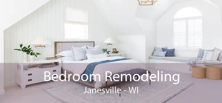Bedroom Remodeling Janesville - WI