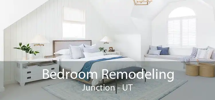 Bedroom Remodeling Junction - UT