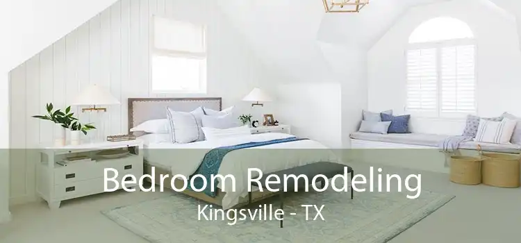 Bedroom Remodeling Kingsville - TX