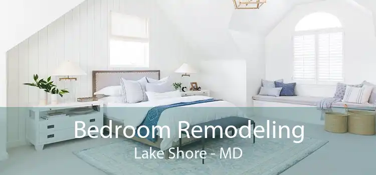 Bedroom Remodeling Lake Shore - MD