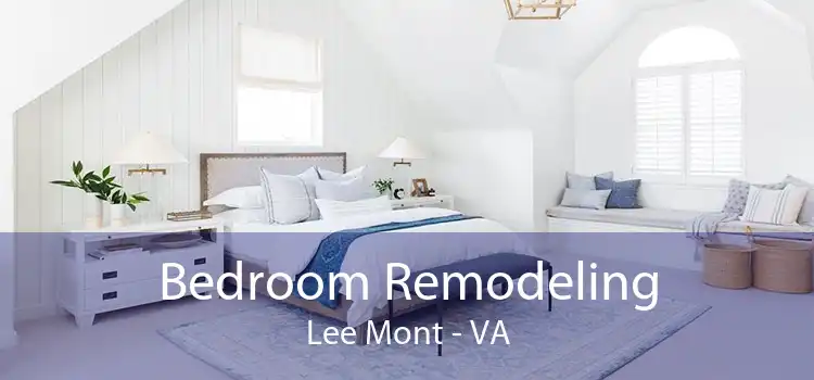 Bedroom Remodeling Lee Mont - VA