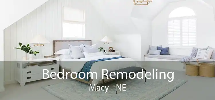 Bedroom Remodeling Macy - NE