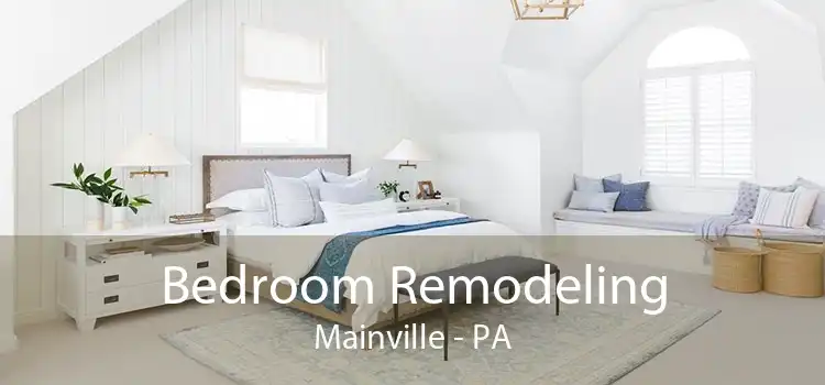 Bedroom Remodeling Mainville - PA