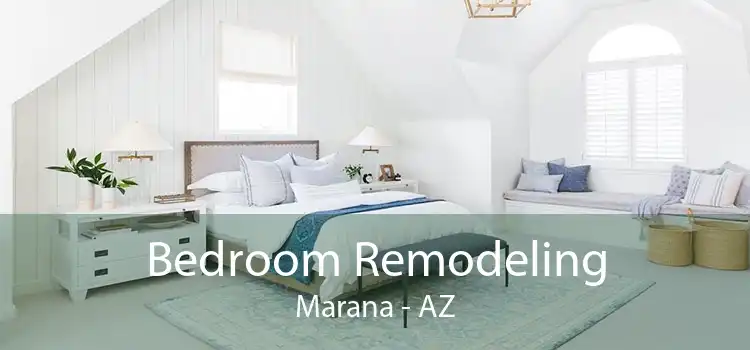 Bedroom Remodeling Marana - AZ