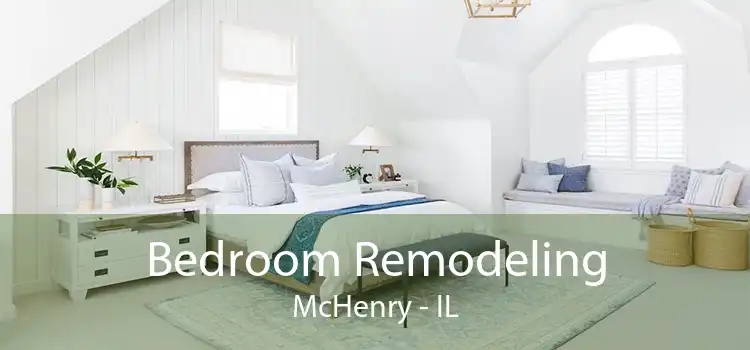 Bedroom Remodeling McHenry - IL