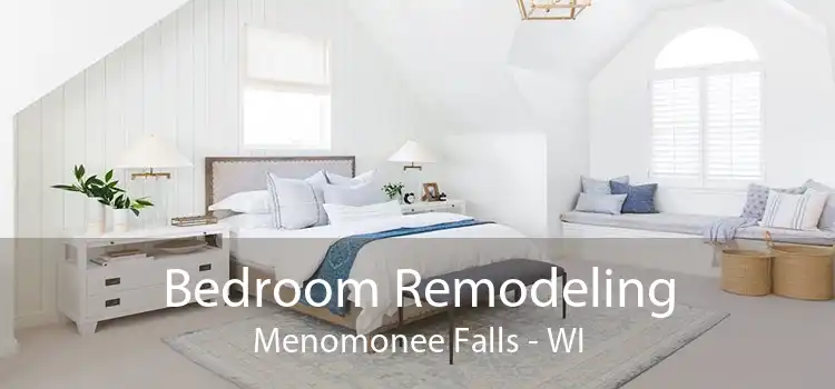 Bedroom Remodeling Menomonee Falls - WI