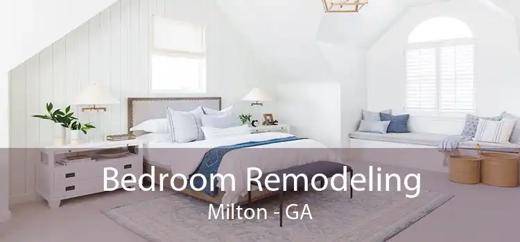 Bedroom Remodeling Milton - GA