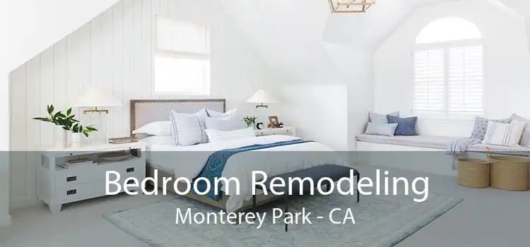 Bedroom Remodeling Monterey Park - CA