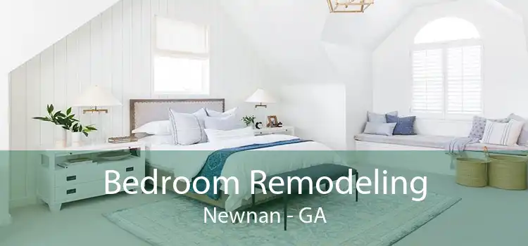 Bedroom Remodeling Newnan - GA
