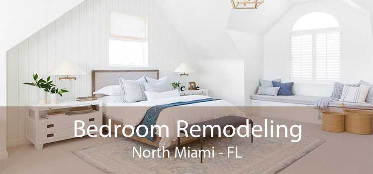 Bedroom Remodeling North Miami - FL