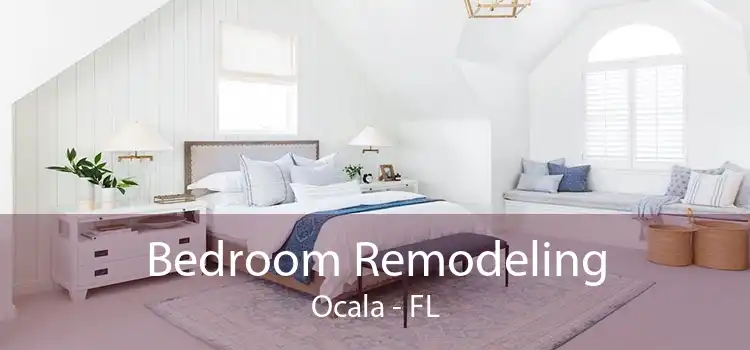Bedroom Remodeling Ocala - FL