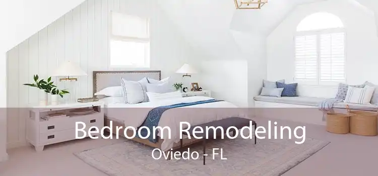 Bedroom Remodeling Oviedo - FL