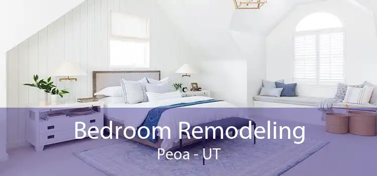 Bedroom Remodeling Peoa - UT