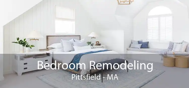 Bedroom Remodeling Pittsfield - MA