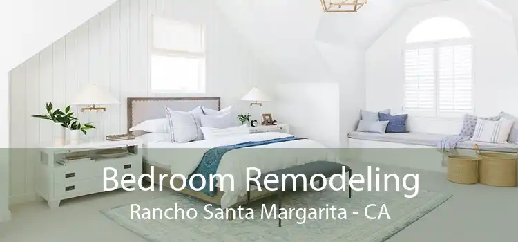 Bedroom Remodeling Rancho Santa Margarita - CA