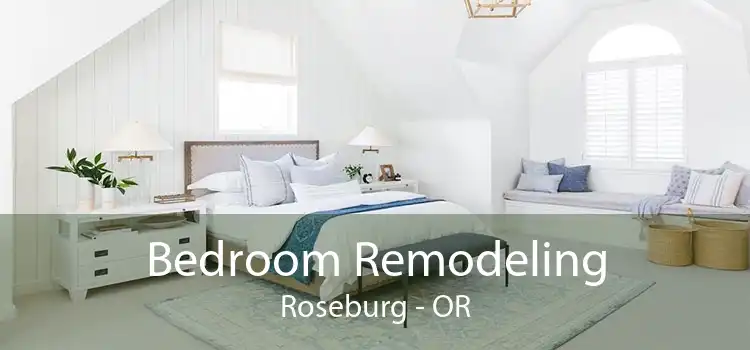 Bedroom Remodeling Roseburg - OR