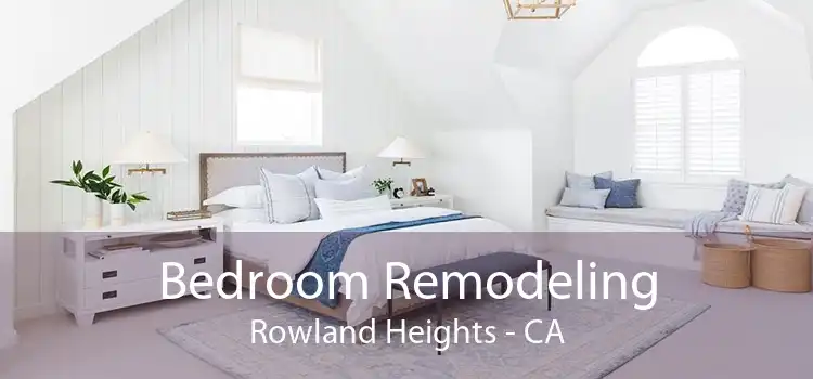 Bedroom Remodeling Rowland Heights - CA