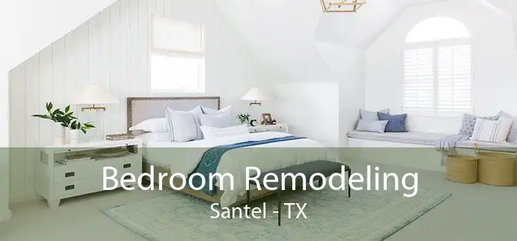 Bedroom Remodeling Santel - TX