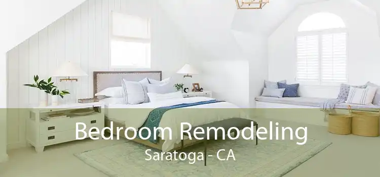 Bedroom Remodeling Saratoga - CA