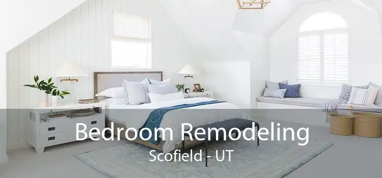 Bedroom Remodeling Scofield - UT