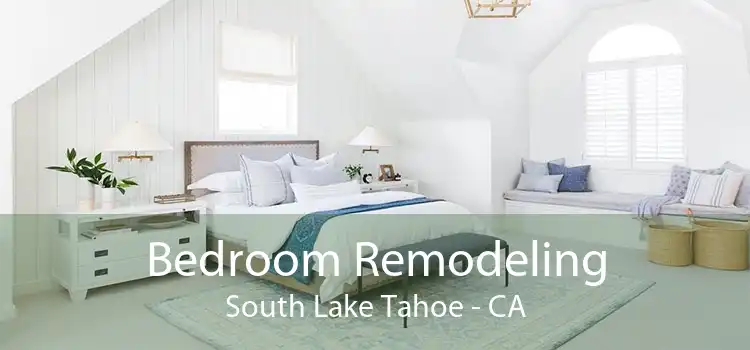 Bedroom Remodeling South Lake Tahoe - CA