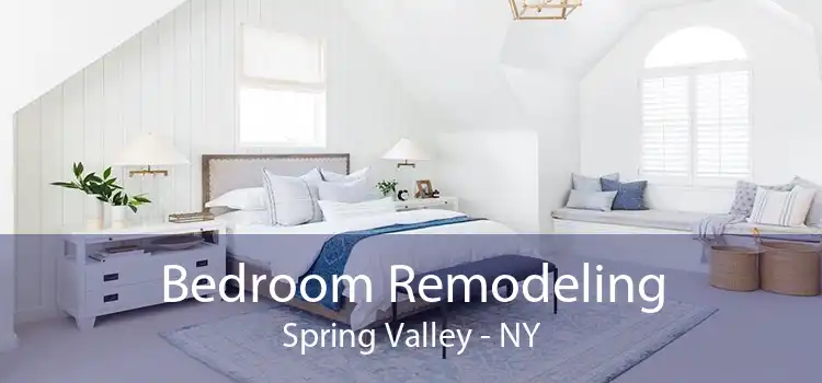 Bedroom Remodeling Spring Valley - NY