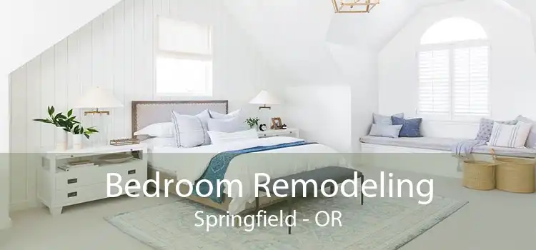 Bedroom Remodeling Springfield - OR