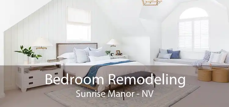 Bedroom Remodeling Sunrise Manor - NV