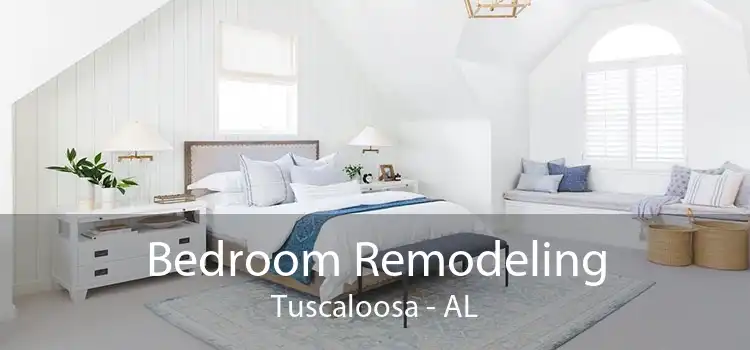 Bedroom Remodeling Tuscaloosa - AL