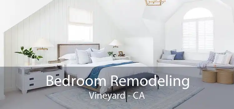 Bedroom Remodeling Vineyard - CA