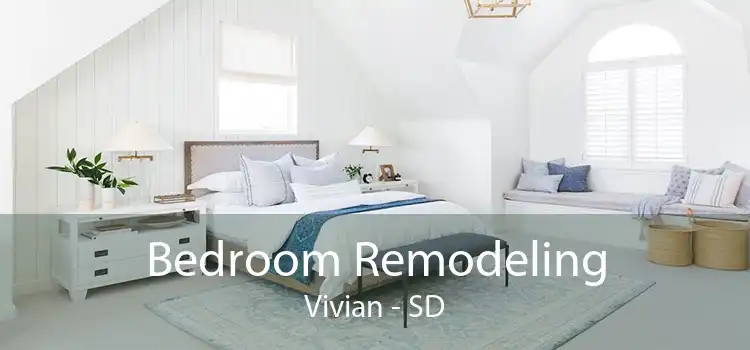 Bedroom Remodeling Vivian - SD