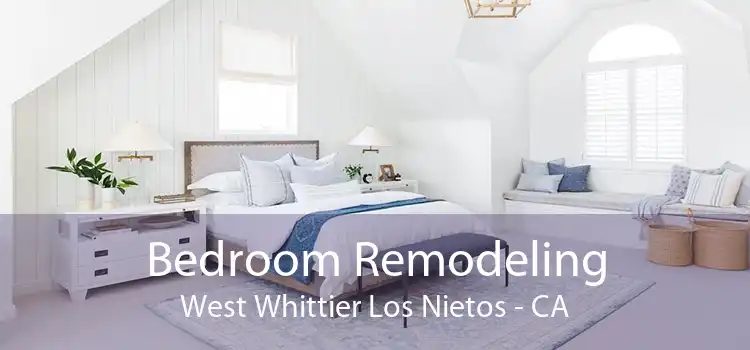 Bedroom Remodeling West Whittier Los Nietos - CA