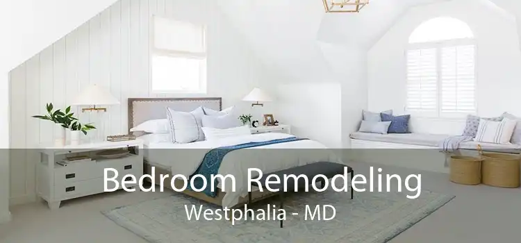 Bedroom Remodeling Westphalia - MD